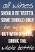 Friendship Wine Tasting Quote