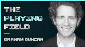 #164 Essay Breakdown: “The Playing Field” by Graham Duncan