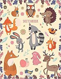 Animals who make music together, stay together! Amazon Com Sketchbook Sketchbook For Girls Cute Cartoon Forest Animals Owl Fox Birds Rabbits Deer Sketching Journal Blank Drawing Extra Large 108 Pages Blank Sketch Book For Kids 9781981716104 Drawing Journal