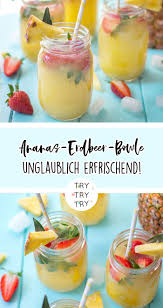 Ananas Erdbeer Bowle Erdbeer Bowle Bowle Rezept Bowle Rezepte Mit Alkohol