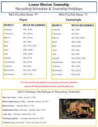 The trash and recycling schedule for your home is based on your address. Lower Merion Trash Recycling Guide And Schedule Lower Merion Township Pa