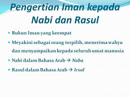 Dan barikut ini contoh perilaku beriman kepada rasul allah swt : Iman Kepada Rasul Allah Swt Ppt Download
