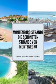 Tripadvisor has 210,554 reviews of montenegro hotels, attractions, and restaurants making it your best montenegro resource. Montenegro Strande Die Schonsten Strande Von Montenegro