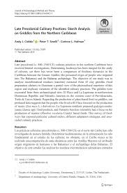 Pdf Late Precolonial Culinary Practices Starch Analysis On Griddles From The Northern Caribbean