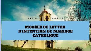 J'ai confirmé l'achat en signant une lettre d'intention. Modele De Lettre D Intention De Mariage Catholique