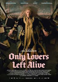 Only Lovers Left Alive смотреть в оригинале с субтитрами Only Lovers Left Alive Google Search Only Lovers Left Alive Best Movie Posters Movie Posters