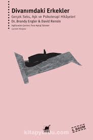 Divanımdaki Erkekler - Gerçek Seks, Aşk ve Psikoterapi Hikâyeleri (David  Rensin) Fiyatı, Yorumları, Satın Al - Kitapyurdu.com