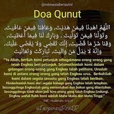 Doa Qunut اللهم اهدنا فيمن هديت وعافنا فيمن عافيت وتولنا فيمن توليت وبارك لنا فيما أعطيت وقنا شر ما قضيت إنك تقضي ولا Doa Islam Quran Muslim Quotes