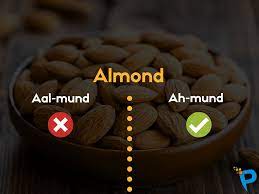 Pronunciation of bob almond with and more for bob almond. Almond Pronunciation Correct Pronunciation Of Commonly Mispronounced Food Related Words English Vocabulary Pronunciation English English Idioms