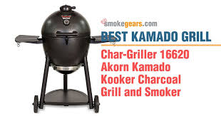 Char Griller 16620 Akorn Kamado Kooker Review Best Kamado Grill Kamado Grill Charcoal Grill