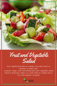 Fruit And Vegetable Salad Recipe Spring Vegetables Recipes Healthy Fruits And Vegetables Vegetable Salad
