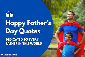 A celebration of father's of all ages. 35 Father S Day Quotes Dedicated To Every Father In This World 2021 Yourfates