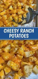 Oven Baked Cheesy Ranch Potatoes Recipe Cheap Side Dishes Potato Side Dishes Easy Side Dishes Easy