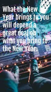 The old year has gone. Happy New Years Eve Quotes 2019 For Friends Family Happynewyear2019quotes Happy New Year Quotes New Years Eve Quotes Quotes About New Year