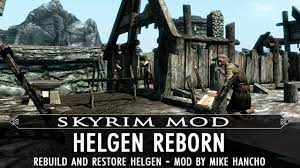 6+ hours of gameplay 3 new sets of armour ful. Helgen Reborn At Skyrim Nexus Mods And Community
