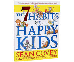 The 7 Habits Of Happy Kids Leader In Me