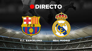 Real madrid club de fútbol. Fc Barcelona Real Madrid Partido De Futbol De Liga Resumen Y Resultado Del Clasico En Directo