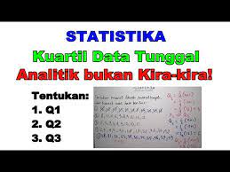 Dimana n adalah banyaknya data. Cara Menentukan Kuartil Bawah Kuartil Tengah Dan Kuartil Atas Statistika Data Tunggal Youtube