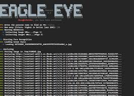 Eagleeye Stalk Your Friends Find Their Instagram Fb And Twitter Profiles Using Image Recognition And Reverse Image Search Hacking Computer Computer Security Security Tools