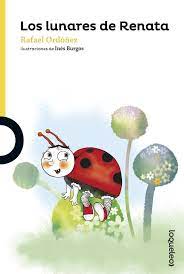 Libro Los Lunares De Renata Acompana A Renata Por El Bosque Y Descubre Que Sucede Despues De La Tormen Cuentos Infantiles En Espanol Libros En Linea Lunares