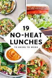 19 No Heat Lunches To Bring To Work No Heat Lunch Easy Healthy Lunches Healthy Lunches For Work