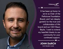🚨 Leadership Update at Pathstone Foundation 🚨 We want to extend our  heartfelt thanks to John Darch, who has officially stepped down as Chair of  the Board of Directors for Pathstone Foundation.