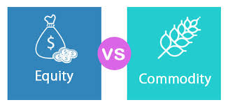 Equity Vs Commodity Top 14 Differences You Should Learn