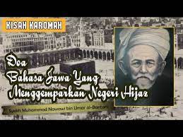 Doa Bahasa Jawa Yang Menggemparkan Negeri Hijaz Youtube