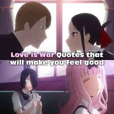 Love is war is based on the manga series of the same title, written and illustrated by aka akasaka.the anime television series adaptation was announced by shueisha on june 1, 2018. 7 Wholesome Kaguya Sama Love Is War Quotes