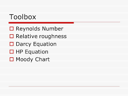 Toolbox Reynolds Number Relative Roughness Darcy Equation Hp