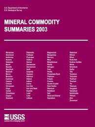 Maybe you would like to learn more about one of these? Mineral Commodity Summaries 2003 Mineral Resources Program