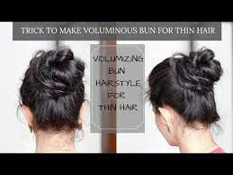 Voluminous Bun Hairstyle For Thin Hair How To Make Volumizing Bun For Thin Hair Youtube Buns For Thin Hair Hairstyles For Thin Hair Bun Hairstyles