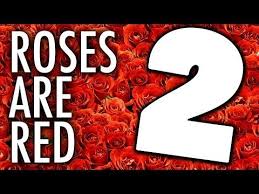 Roses Are Red Violets Are Blue Jokes These Jokes Are Made Like Poems That Rhyme With A Funny Or Sweet Ending Red Roses Roses Are Red Violets Are Blue Rose