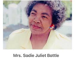 Remembering Mrs. Sadie Juliet Battle, Music Educator and Minister of Music  in Raleigh, North Carolina