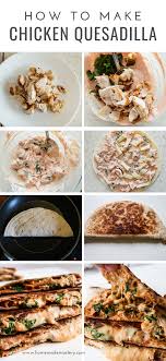 15 Minute Easy Chicken Quesadilla Recipe Homemade Mastery 15 Minute Easy Chic Chicken Quesadilla Recipe Easy Chicken Quesadilla Recipe Chicken Quesadillas