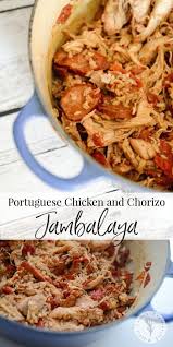 Portuguese Chicken Chorizo Jambalaya Recipe In 2020 Haitian Food Recipes Chicken Chicken Chorizo