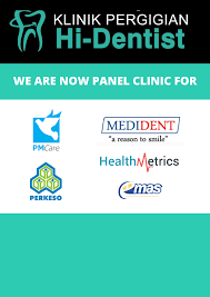 Our clinic is one of the clinics. Clinic Panel Klinik Pergigian Hi Dentist
