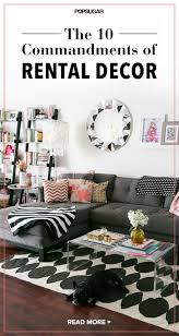 The 10 Commandments Of Rental Decor Rental Decorating Apartment Decor Apartment Living Room