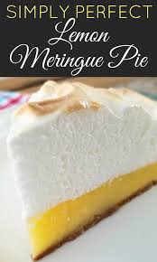 Simply Perfect Lemon Meringue Pie Lemon Meringue Pie Easy Lemon Recipes Lemon Meringue Pie
