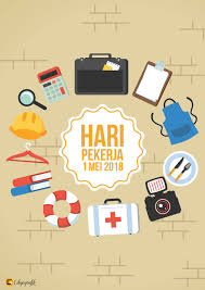 Maybe you would like to learn more about one of these? Poster Hari Pekerja 2017 2018 V3 Koleksi Grafik Untuk Guru