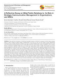 There is evidence of how the candidate's research, thoughts and reflections have progressed but this is not consistent, as. Pdf A Reflective Essay On What Public Relations Is Its Role In Strategic Communication Management In Organizations And Mncs