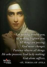 St Teresa Of Avila Mother Teresa Quotes Catholic Quotes Catholic