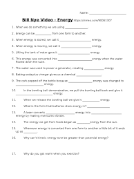Talking related with bill nye worksheets answer sheets, we already collected some related pictures to add more info. Bill Nye Energy Video Questions Mechanics Physical Chemistry