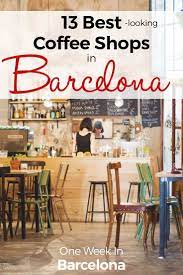 13 Best Coffee Shops In Barcelona 2021 Hipster Design Great Cafe Shopping In Barcelona Best Coffee Shop Coffee Shop