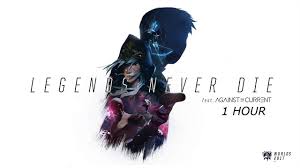 Coming at you out of so cal with heavy breakdowns, blood curdling. 1 Hour Legends Never Die Ft Against The Current Official Audio Youtube