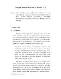Yang dimaksud dengan variabel 1 adalah tidak adanya perbandingan atau hubungan antara variabel dalam hipotesis ini. Contoh Proposal Skripsi