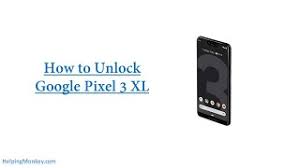 Ie the phone is not locked to. How To Unlock Google Pixel 3 Xl When Forgot Password For Gsm