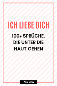 100 Liebesspruche Spruche Die Zu Herzen Gehen Inspirierende Spruche Ich Liebe Dich Spruche Zitate Zum Thema Liebe