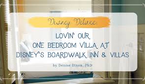Boardwalk villas offers disney vacation club resort accommodations at walt disney world. Dvc Bwv Lovin Our One Bedroom Villa At Disney S Boardwalk Inn Villas Suffolkhealthpsy