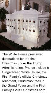 We did not find results for: Rs Sipa Usa Via Ap The White House Previewed Decorations For The First Christmas Under The Trump Administration Photos Include A Gingerbread White House The First Family S Official Christmas Ornament Christmas Trees
